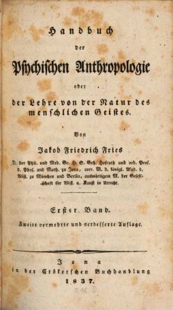 Handbuch der Psychischen Anthropologie oder der Lehre von der Natur des Geistes. 1