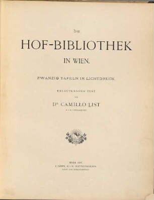 Die Hof-Bibliothek in Wien