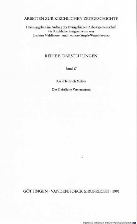 Der Geistliche Vertrauensrat : geistliche Leitung für die Deutsche Evangelische Kirche im Zweiten Weltkrieg?