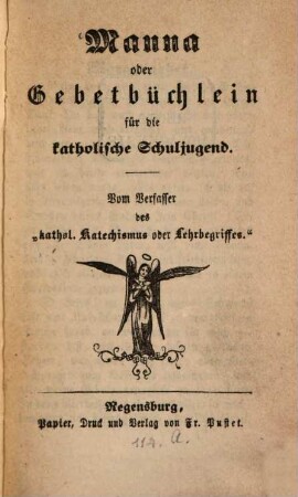 Manna oder Gebetbüchlein für die katholische Schuljugend : Gebetbüchlein für die katholische Schuljugend