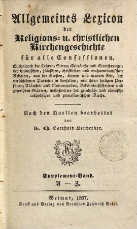 Allgemeines Lexicon der Religions- und christlichen Kirchengeschichte : für alle Confessionen. [5], Suppelement-Band A-Z