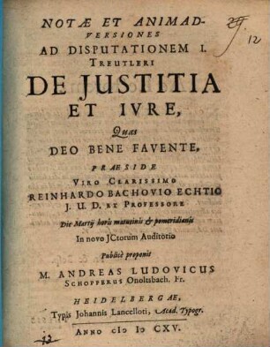 Notae Et Animadversiones Ad Disputationem I. Treutleri De Justitia et Ivre