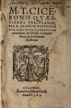 M. T. Ciceronis Qvaestiones Tvscvlanae