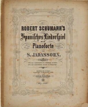 Robert Schumann's Spanisches Liederspiel : op. 74