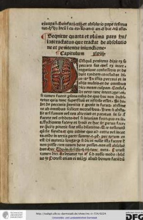 Seqnitur (!) quarta et ultima pars huius tractatus que tractat de absolutione et penitentie iniunctione.