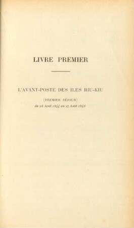 Livre premier. L'avant-poste des îles Riu-Kiu
