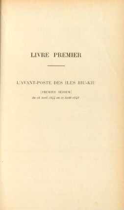 Livre premier. L'avant-poste des îles Riu-Kiu
