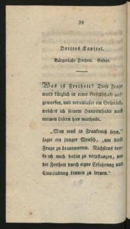 Drittes Kapitel. Bürgerliche Freiheit. Gesetze.