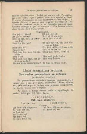 Lição sexagesima septima. - Dos verbos pronominaes ou reflexos. (Zurückbezügliche Zeitwörter.)