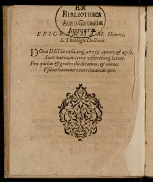 Epigramma M. Henrici, S. Theologiae Doctoris