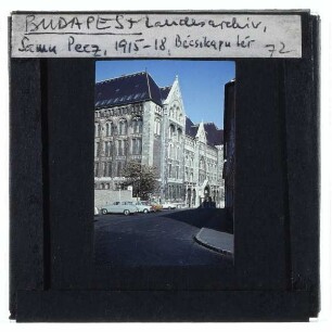 Budapest, Ungarisches Staatsarchiv,Budapest, Platz Bécsi kapu tér