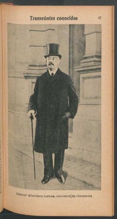Doctor Eleodoro Lobos, ministro de Hacienda - [Retrato] : Transeúntes conocidos