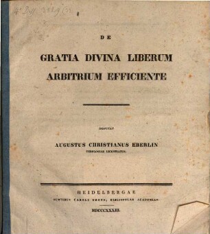 De gratia divina liberum arbitrium efficiente