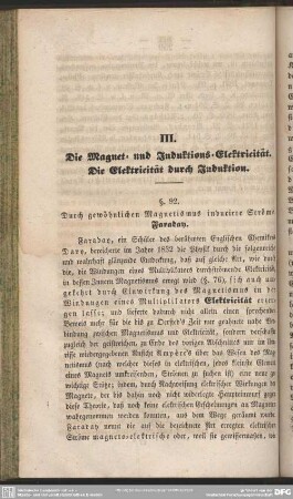 III. Die Magnet= und Inductions=Elektricität. Die Elektricität durch Induction