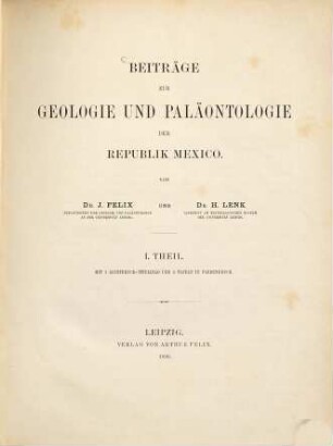 Beiträge zur Geologie und Paläontologie der Republik Mexico, 1