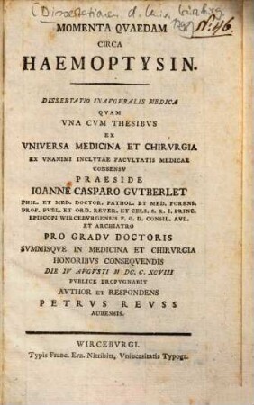 Momenta Qvaedam Circa Haemoptysin : Dissertatio Inavgvralis Medica ... Vna Cvm Thesibvs Ex Vniversa Medicina Et Chirvrgia...
