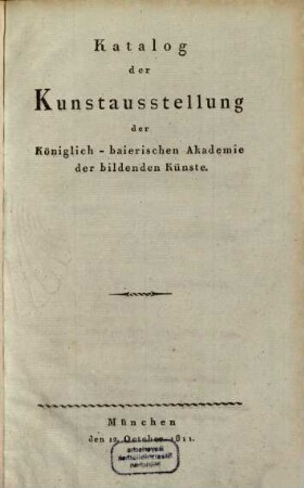 Katalog der Kunstausstellung der Königlichen Akademie der Bildenden Künste in München, 1811