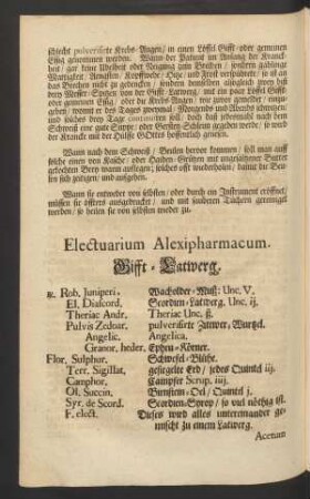Electuarium Alexipharmacum. Gifft-Latwerg.