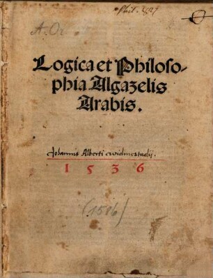 Logica et Philosophia Algazelis Arabis