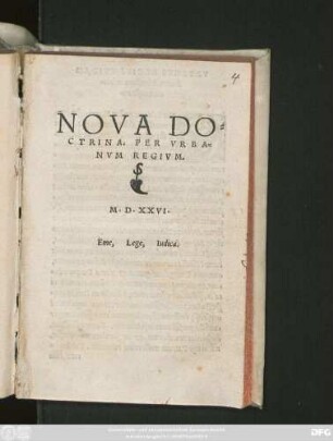 NOVA DO=||CTRINA. PER VRBA=||NVM REGIVM.||