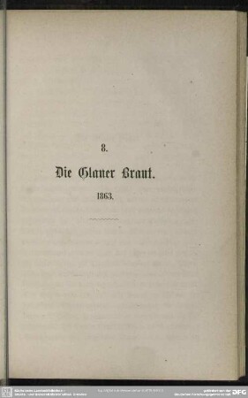 8. Die Glaner Braut. 1863