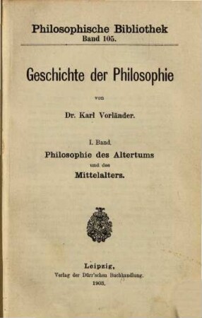 Geschichte der Philosophie, 1. Philosophie des Altertums und des Mittelalters