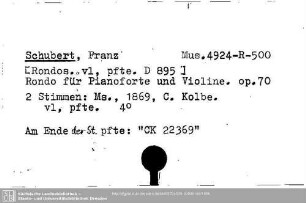 Schubert, Franz , Rondo