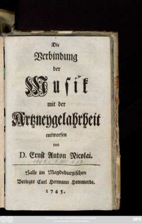 Die Verbindung der Musik mit der Artzneygelahrheit