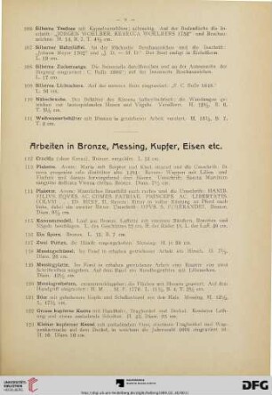 Arbeiten in Bronze, Messing, Kupfer, Eisen etc. (Nr. 112-132)