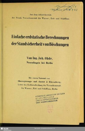 Einfache erdstatische Berechnungen der Standsicherheit von Böschungen