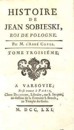 Histoire de Jean Sobieski, Roi de Pologne, 3