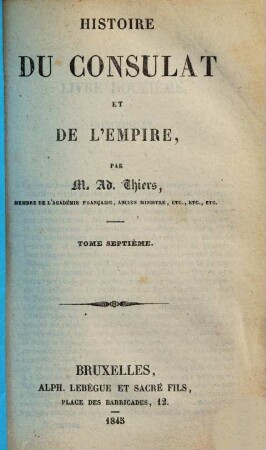 Histoire du consulat et de l'empire, 7