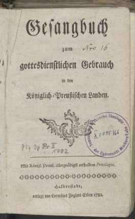 Gesangbuch zum gottesdienstlichen Gebrauch in den Königlich-Preußischen Landen.