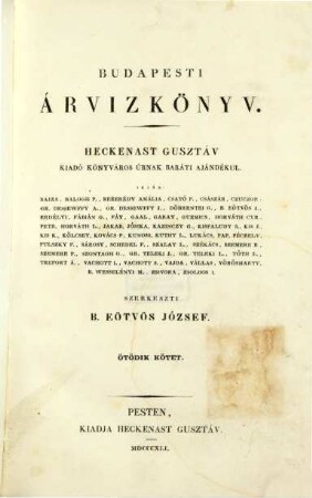 Budapesti árvízkönyv : Heckenast Gusztáv kiadókönyváros urnak baráti ajándékul. 5. 1841