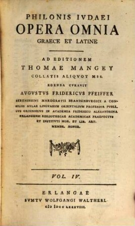 Philonis Ivdaei Opera Omnia Graece Et Latine. Vol. IV