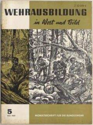 Monatszeitschrift für die Bundeswehr u.a. zum Waldkampf