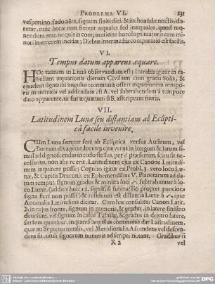 VII. Latitudinem Lunae seu distantiam ab Ecliptica facile invenire.