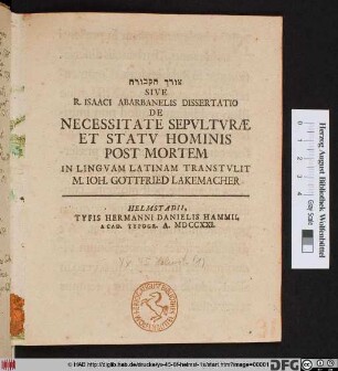 ... Sive R. Isaaci Abarbanelis Dissertatio De Necessitate Sepvltvræ Et Statv Hominis Post Mortem