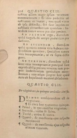 Quaestio CLII. De virginitate, in quinque articulos divisa.