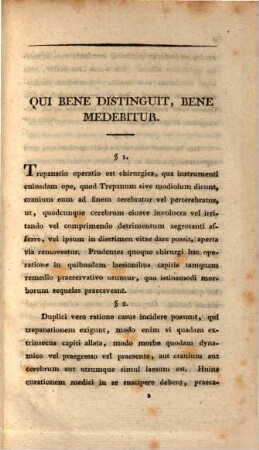 De capitis laesionibus quae trepanationem exigunt, addita pueri trepanationis ope feliciter sanati historia : specimen med. chir.