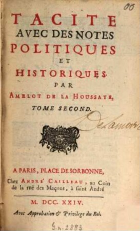 Tacite : Avec des notes politiques et historiques, 2. (1724). - 560 S., 19 Bl.