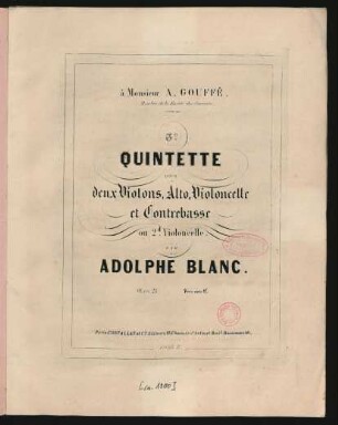 3e. quintette pour deux violons, alto, violoncelle et contrebasse ou 2d. violoncelle oeuv. 21