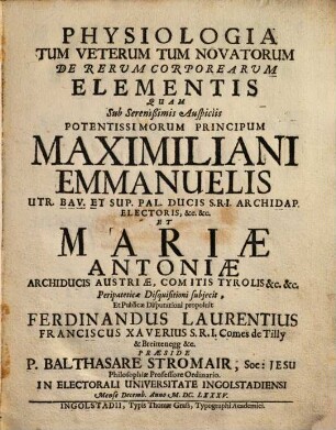 Physiologia Tum Veterum Tum Novatorum De Rerum Corporearum Elementis