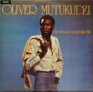 Oliver Mtukudzi "Hwema Handirase"