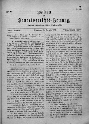 Beiblatt zur hamburgischen Handelsgerichts-Zeitung No. 6. Neunter Jahrgang. Hamburg, 12. Februar 1876.