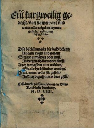 Ein kurtzweilig gedicht, von namen, art und natur aller vögel : in reymen gestelt ...