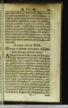 Observatio XCIII. Ulcera crurum antiqua dysepulotica chirurgia feliciter curata