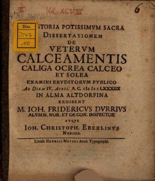 Ex historia potissimvm sacra dissertationem de vetervm calceamentis caliga ocrea calceo et solea