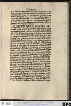 [I]n baptismo domini notatur ipsius humilitas et nostra utilitas, ipsius humilitas notatur in quatuor, primo quia venit Ihesus...