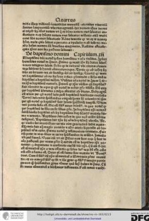[I]n baptismo domini notatur ipsius humilitas et nostra utilitas, ipsius humilitas notatur in quatuor, primo quia venit Ihesus...